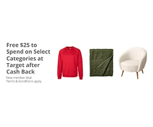 Free $25 to Spend on Select Categories at Target after Cash Back (New TCB Members!)