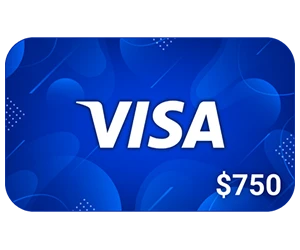 Win a $750 Visa Gift Card