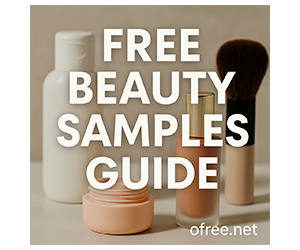 How to Get Free Beauty Samples - Your Ultimate Guide to Saving on Skincare and Makeup