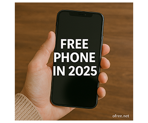 How to Get a Free Phone in 2025 – Stay Connected Without Paying a Dime
