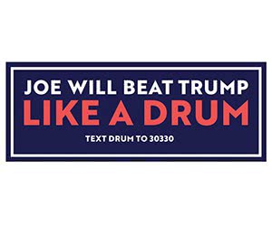 Free ”Joe Will Beat Trump Like A Drum” Sticker
