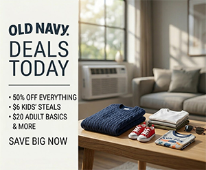 Old Navy Deals Today: 50% Off Everything, $6 Kids’ Steals, $20 Adult Basics & More