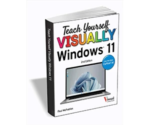 Free eBook - ”Teach Yourself VISUALLY Windows 11, 2nd Edition” ($19 Value)