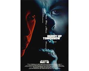 Free Tickets to See Hurry Up Tomorrow – Get 4 with Promo Code