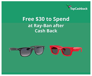 Free $30 to Spend at Ray-Ban - After Cash Back