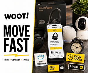 Woot! Deals Move Fast: Check Prime Shipping, Condition & Timing First