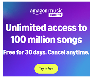 Free 30-Day Music Streaming - 100 million songs at your fingertips!