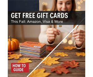 How to Get Free Gift Cards This Fall (Amazon, Visa & More)