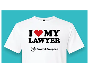 Free I Love My Lawyer T-Shirt from Brown & Crouppen