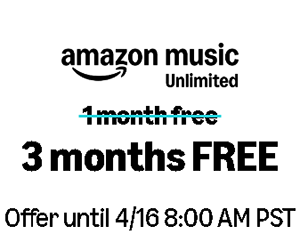 Free 3-Month Amazon Music Unlimited Trial