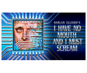 Free I Have No Mouth, and I Must Scream Game at Epic Games