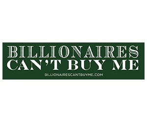 Free ”Billionaires Can't Buy Me” Sticker