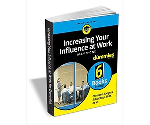 Free eBook: ”Increasing Your Influence at Work All-in-One For Dummies ($18.00 Value) FREE for a Limited Time”