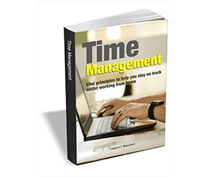 Free eBook: ”Time Management: Vital Principles to Help you Stay on Track Whilst Working from Home”