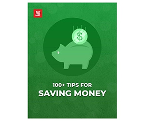 Free Cheat Sheet: ”100+ Tips for Saving Money”