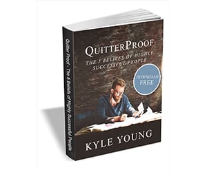 Free eBook: ”QuitterProof - The 5 Beliefs of Highly Successful People.”