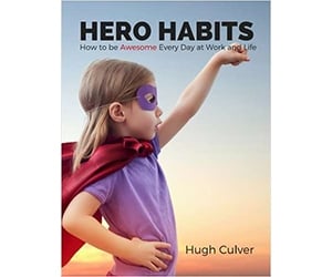 Free eBook: ”Hero Habits - How to be Awesome Every Day at Work and Life”
