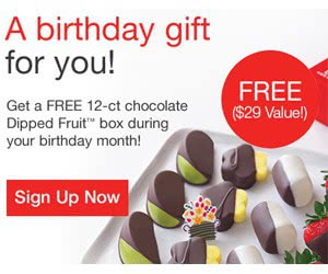 Free 12-ct Chocolate Dipped Fruit Box During Your Birthday Month
