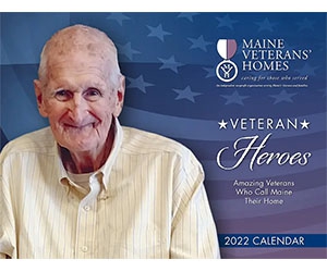 Free Maine Veterans’ Homes 2022 Heroes Calendar